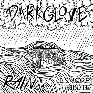 DarkGlove - Rain: Lismore Tribute