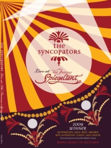 The Syncopators - Live At The Spiegeltent DVD (Including Bonus Audio CD)